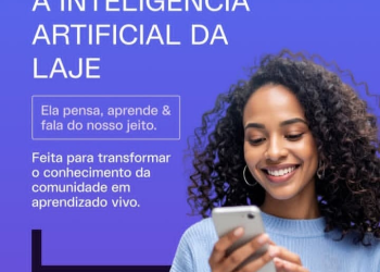 A nova IA da LAJE interpreta, responde e interage com a comunidade em tempo real, facilitando o acesso ao conhecimento