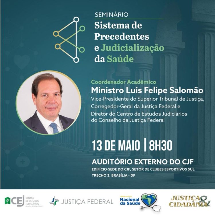 Seminário em Brasília debate precedentes judiciais e os desafios da judicialização da saúde no Brasil