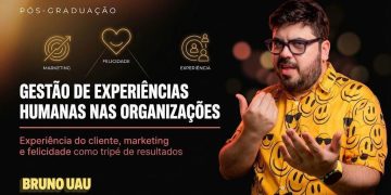 Bruno Gonçalves e Unicive lançam pós em Gestão de Experiências Humanas nas Organizações