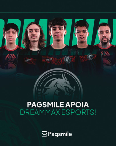 Pagsmile patrocina DreamMax Esports e amplia atuação no ecossistema de games