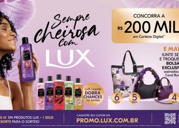 Sempre Cheirosa com LUX