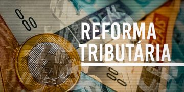 Reforma tributária pode exigir revisão de automações e sistemas utilizados pelas empresas